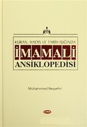 Kur`an, Hadis ve Tarih Işığında İmam Ali Ansiklopedisi Cilt 2 - Asr Yayınları