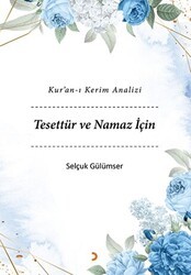 Kur’an-ı Kerim Analizi Tesettür ve Namaz İçin - Cinius Yayınları