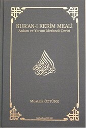 Kur’an-ı Kerim Meali Orta Boy - Ankara Okulu Yayınları