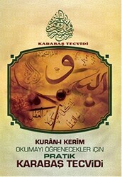 Kuran-ı Kerim Okumayı Öğrenecekler İçin Pratik Karabaş Tecvidi - Kutup Yıldızı Yayınları