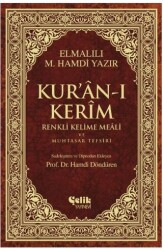 Kur’an-ı Kerim Renkli Kelime Meali ve Muhtasar Tefsiri Orta Boy - Çelik Yayınevi