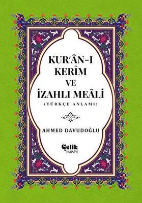 Kur’an-ı Kerim ve İzahlı Meali Orta Boy - 1