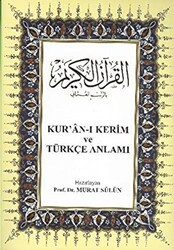 Kur’an-ı Kerim ve Türkçe Anlamı - Çağrı Yayınları