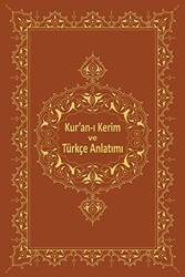 Kur`an-ı Kerim ve Türkçe Anlatımı - Marmara Üniversitesi İlahiyat Fakültesi Vakfı