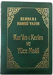Kur’an-ı Kerim ve Yüce Meali Kılıflı Büyük Cep Boy - Şenyıldız Yayınevi