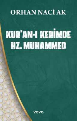 Kur’an-ı Kerimde Hz. Muhammed - 1