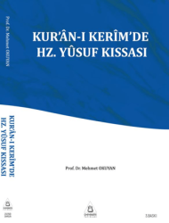 Kur`an-ı Kerim`de Hz. Yusuf Kıssası - 1