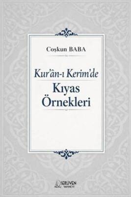 Kur`an-ı Kerim`de Kıyas Örnekleri - 1