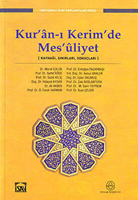 Kur’an-ı Kerim’de Mes’uliyet - 1