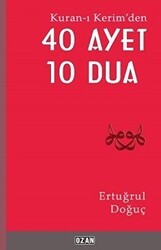 Kuran-ı Kerim`den 40 Ayet 10 Dua - Ozan Yayıncılık