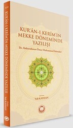 Kur`an-ı Kerim`in Mekke Döneminde Yazılışı - Marmara Üniversitesi İlahiyat Fakültesi Vakfı