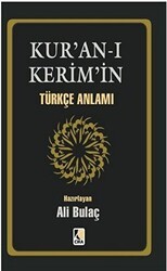 Kur’an- ı Kerim’in Türkçe Anlamı - Çıra Yayınları