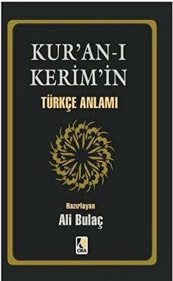 Kur’an- ı Kerim’in Türkçe Anlamı - 1