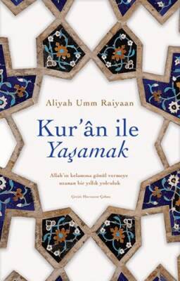 Kur`an ile Yaşamak - 1
