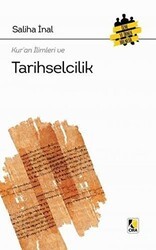 Kur`an İlimleri ve Tarihselcilik - Çıra Yayınları