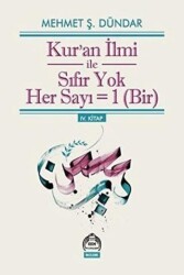 Kur’an İlmi ile Sıfır Yok Her Sayı =1 Bir - Kurgu Kültür Merkezi