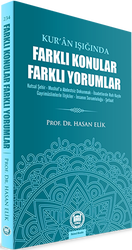 Kur’an Işığında Farklı Konular Farklı Yorumlar - Marmara Üniversitesi İlahiyat Fakültesi Vakfı
