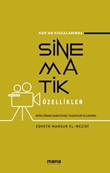 Kur`an Kıssalarında Sinematik Özellikler - 1