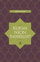 Kur`an Niçin İndirildi? - Fecr Yayınları