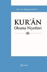 Kur’an Okuma Niyetleri - Fenomen Yayıncılık
