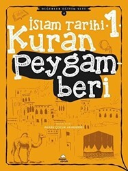 Kuran Peygamberi - İslam Tarihi - 1 - Düşün Yayıncılık