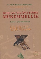 Kur`an Tilavetinde Mükemmellik - Guraba Yayınları