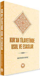 Kur’an Tilavetinde Usul ve Esaslar - Marmara Üniversitesi İlahiyat Fakültesi Vakfı