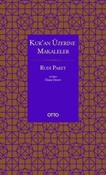 Kur`an Üzerine Makaleler - Otto Yayınları