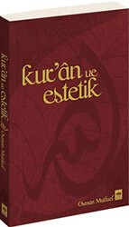 Kur’an ve Estetik - Ötüken Neşriyat