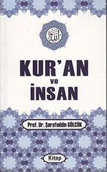 Kur’an ve İnsan - Kitap Dünyası Yayınları