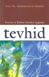 Kur’an ve Kainat Ayetleri Işığında Tevhid - Nida Yayıncılık