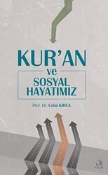 Kur`an ve Sosyal Hayatımız - Fecr Yayınları