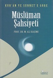 Kur’an ve Sünnete Göre Müslüman Şahsiyeti - Risale Yayınları
