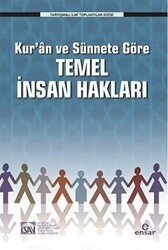Kur`an ve Sünnete Göre Temel İnsan Hakları - Ensar Neşriyat