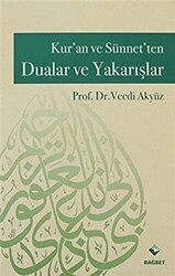 Kur’an ve Sünnet’ten Dualar ve Yakarışlar - Rağbet Yayınları