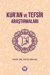 Kur’an ve Tefsir Araştırmaları - Marmara Üniversitesi İlahiyat Fakültesi Vakfı