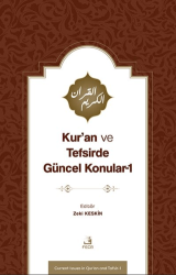 Kur’an ve Tefsirde Güncel Konular-1 Sorunlar-Problemler-Çözüm Önerileri - Fecr Yayınları