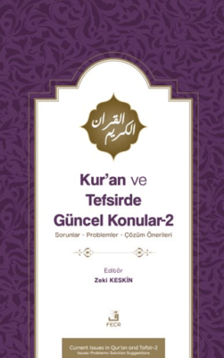 Kur’an ve Tefsirde Güncel Konular – 2 - 1