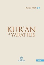 Kur`an ve Yaratılış - Kuramer Yayınları