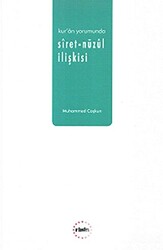 Kur`an Yorumunda Siret-Nüzul İlişkisi - Fikir Yayıncılık