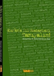 Kur`an`a Dil Uzatanları Tanıyalım - Ümmülkura