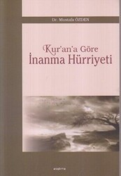 Kur’an’a Göre İnanma Hürriyeti - Araştırma Yayınları