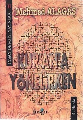 Kur’an’a Yönelirken - 1