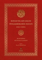 Kur’an’da Adı Geçen Peygamberlerin Hayatı - Ark Kitapları