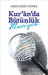 Kur`an`da Bütünlük Mucizesi - Etkileşim Yayınları