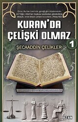 Kuran’da Çelişki Olmaz-1 - Ozan Yayıncılık