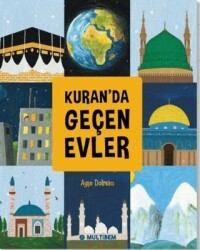 Kuran`da Geçen Evler - Multibem Yayınları