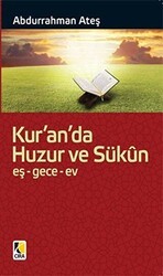 Kur’an’da Huzur ve Sükun - Çıra Yayınları