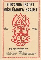 Kur’anda İbadet Müslüman’a Saadet - 3. Kitap - Can Yayınları (Ali Adil Atalay)