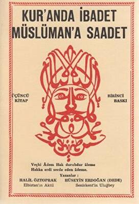 Kur’anda İbadet Müslüman’a Saadet - 3. Kitap - 1